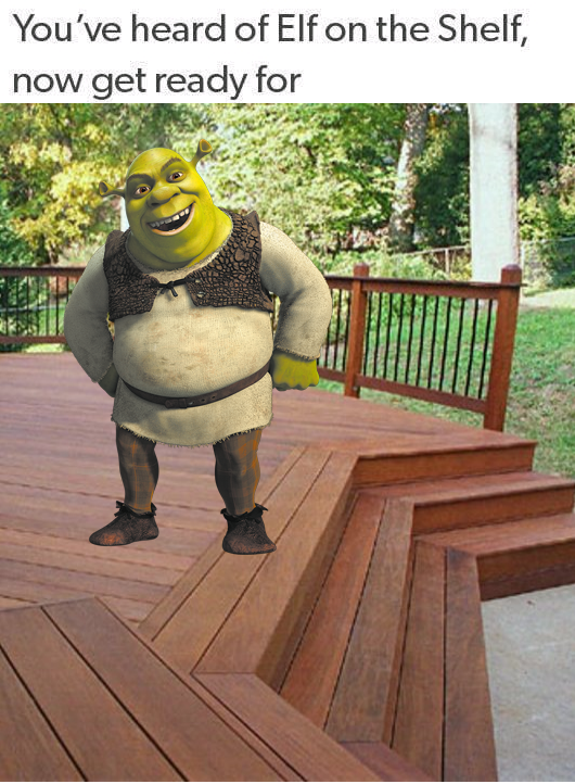 Shrek on a Deck