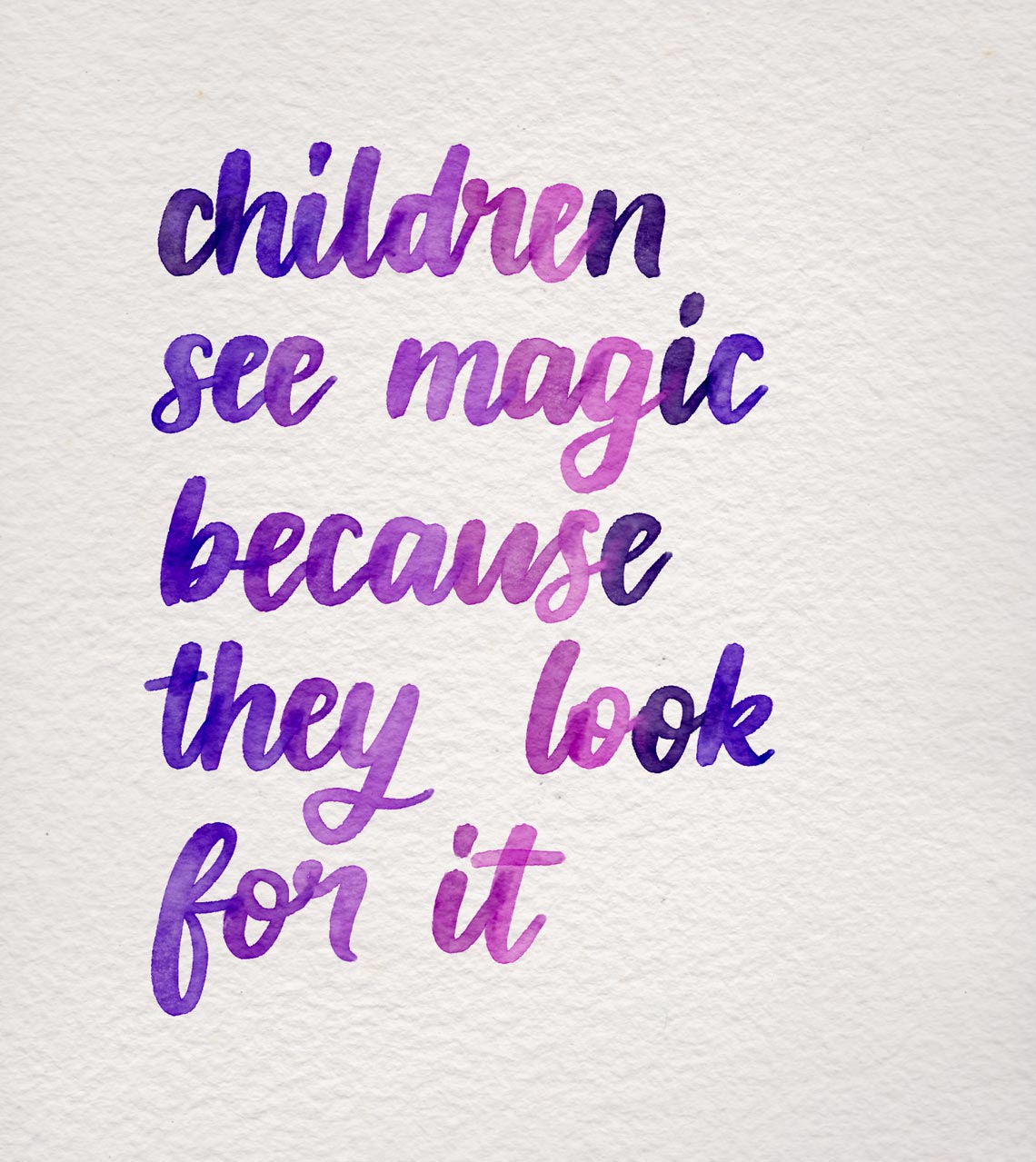 children see magic because they look for it